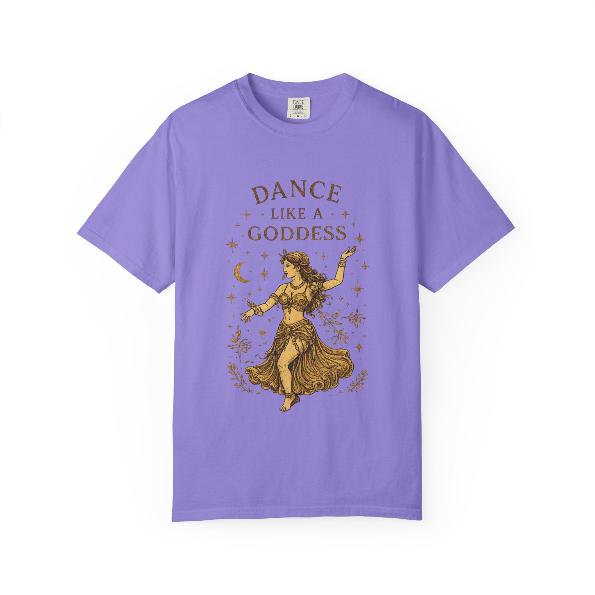 Dance Like a Goddess T-Shirt