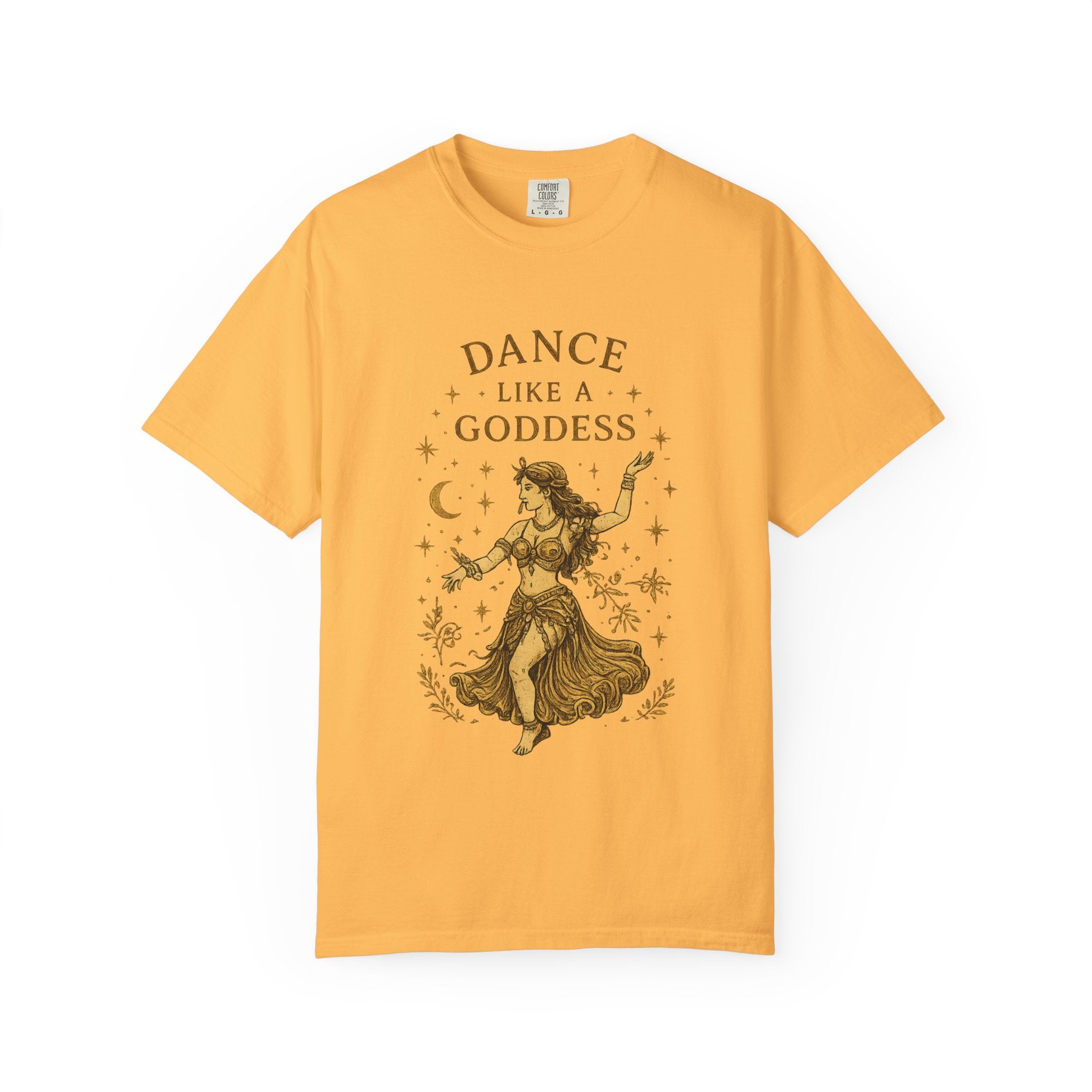 Dance Like a Goddess T-Shirt